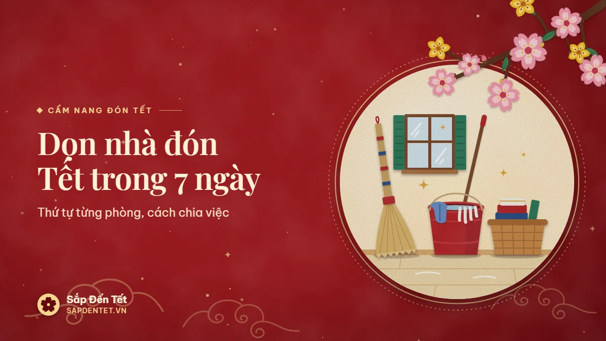 Minh họa dọn nhà đón Tết: cửa sổ chớp xanh, chổi đót dựng nghiêng, xô nước đỏ có cây lau nhà và khăn lau, giỏ tre đựng quần áo gấp gọn