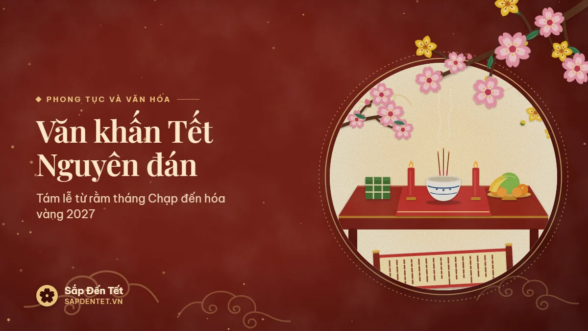 Minh họa văn khấn Tết Nguyên đán: bàn thờ sơn đỏ với bát hương sứ ba nén hương đang cháy, đôi nến đỏ, bánh chưng bên trái, mâm ngũ quả bên phải, cành đào phía trên và cuộn giấy chép văn khấn phía trước