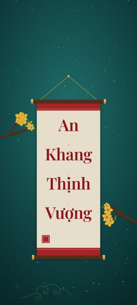 Hình nền điện thoại Tết 2027 nền xanh ngọc đậm, cuộn giấy treo tường với bốn chữ đỏ An Khang Thịnh Vượng xếp dọc và cành mai vàng